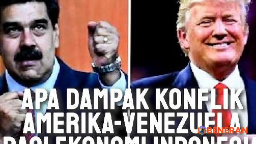 CSIS Soroti Potensi Guncangan Ekonomi RI Akibat Konflik AS-Venezuela